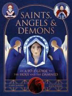 Saints, Angels & Demons de Gary Jansen