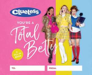 Clueless: You're a Total Betty de Running Press