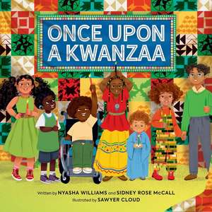 Once Upon a Kwanzaa de Nyasha Williams