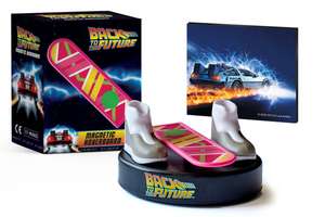 Press, R: Back to the Future: Magnetic Hoverboard de Running Press