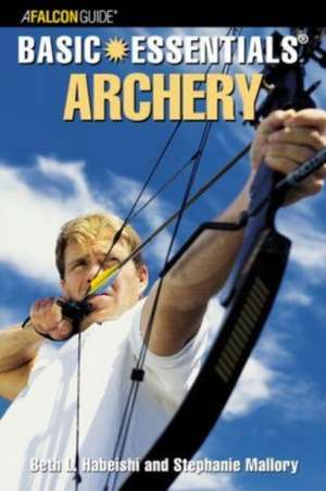 Archery de Beth L. Habeishi