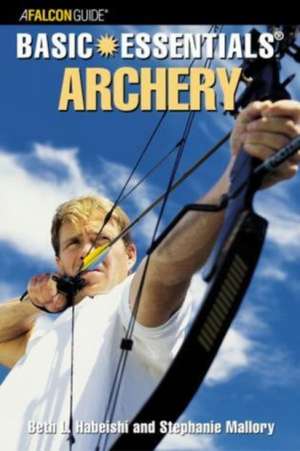 Basic Essentials® Archery de Beth Habeishi