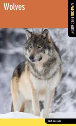 Wolves de Jack Ballard