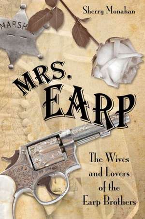 Mrs. Earp de Sherry A. Monahan