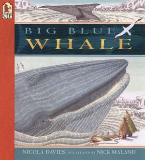 Big Blue Whale de Nicola Davies