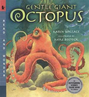 Gentle Giant Octopus de Karen Wallace