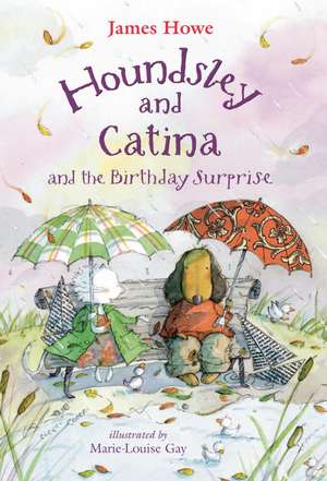 Houndsley and Catina and the Birthday Surprise de James Howe