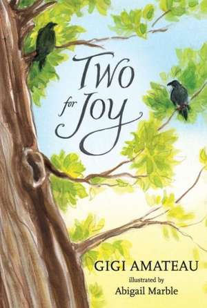 Two for Joy de Gigi Amateau