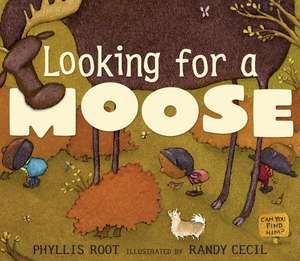 Looking for a Moose de Phyllis Root