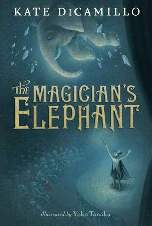 The Magician's Elephant de Kate DiCamillo