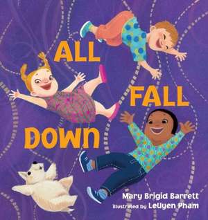 All Fall Down de Mary Brigid Barrett