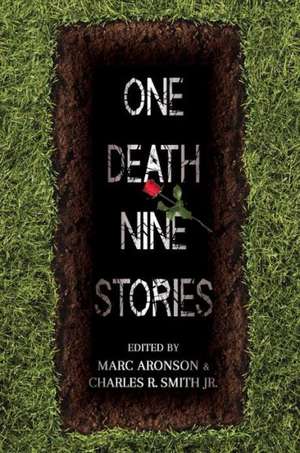 One Death, Nine Stories de Marc Aronson