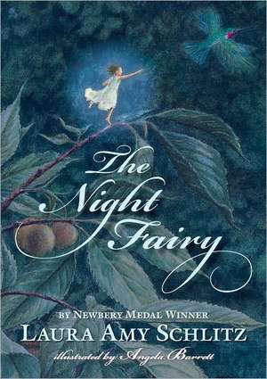 The Night Fairy de Laura Amy Schlitz