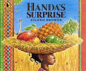 Handa's Surprise de Eileen Browne