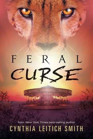 Feral Curse de Cynthia Leitich Smith