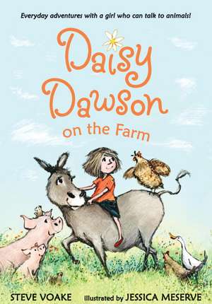 Daisy Dawson on the Farm de Steve Voake