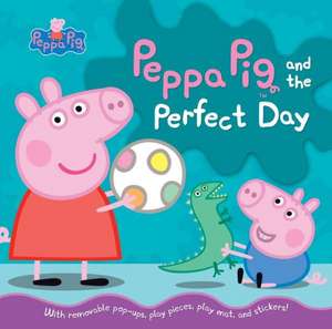 Peppa Pig and the Perfect Day: Carte interactivă de Candlewick Press