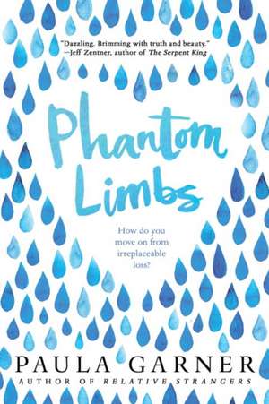 Phantom Limbs de Paula Garner