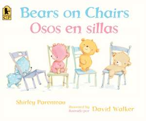 Bears on Chairs/Osos En Sillas de Shirley Parenteau