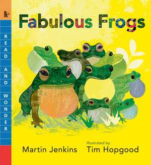 Fabulous Frogs de Martin Jenkins