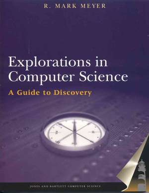 Explorations in Computer Science