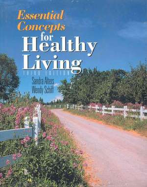 Essential Concepts for Healthy Living