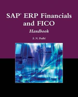 SAP ERP Financials and FICO Handbook [With CDROM]: Pancreatic Cancer de S. N. Padhi