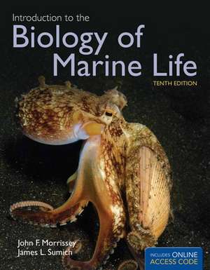 Introduction to the Biology of Marine Life de John Morrissey