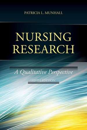 Nursing Research de Patricia L. Munhall