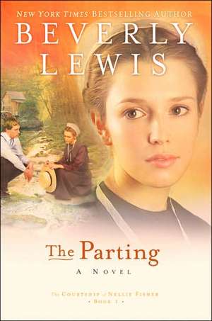 The Parting de Beverly Lewis