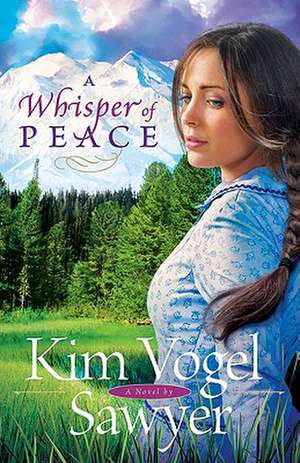 Whisper of Peace, A de K Sawyer