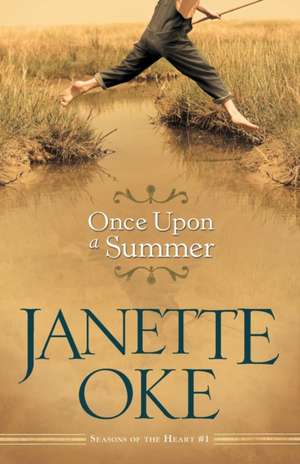 Once Upon a Summer de Janette Oke