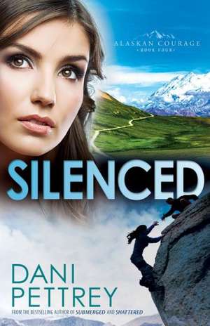 Silenced de Dani Pettrey