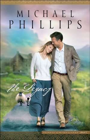 Legacy, The de M. Phillips