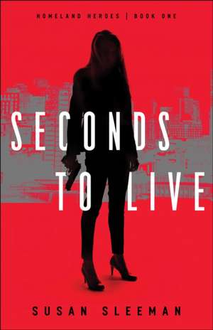 Seconds to Live de Susan Sleeman