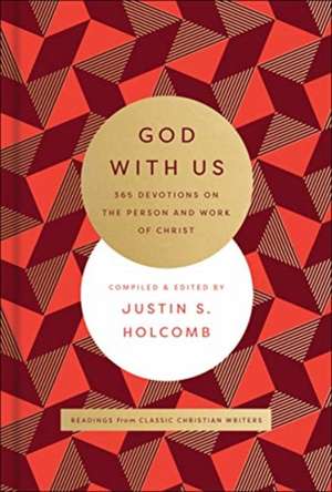 God with Us de Justin S. Holcomb