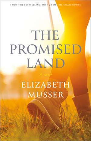 The Promised Land de Elizabeth Musser