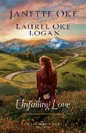 Unfailing Love de Janette Oke