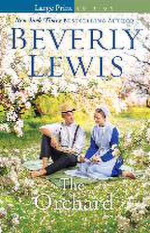 The Orchard de Beverly Lewis