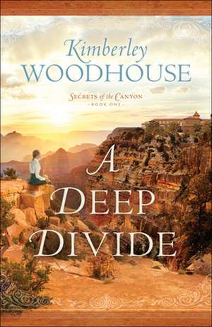 A Deep Divide de Kimberley Woodhouse