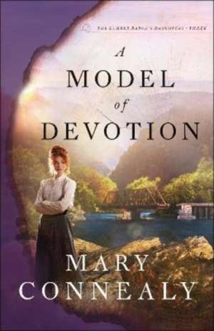 A Model of Devotion de Mary Connealy