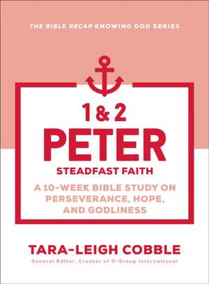 1 & 2 Peter de Tara-Leigh Cobble