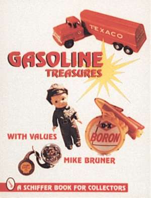 Gasoline Treasures de Michael Bruner