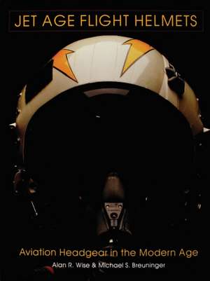 Jet Age Flight Helmets de Alan R Wise