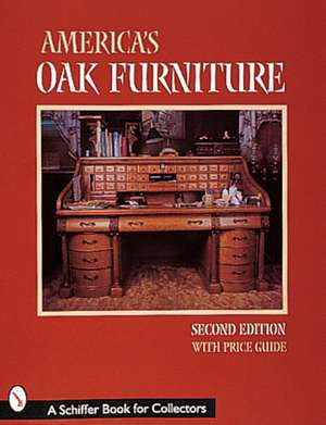 America's Oak Furniture de Nancy Schiffer