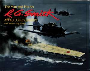 R.G. Smith: The Man and His Art: An Autobiography de R.G. Smith