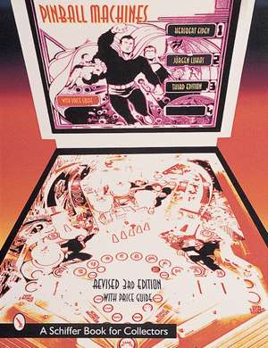 Pinball Machines de Heribert Eiden