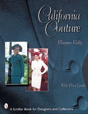 California Couture de Maureen Reilly