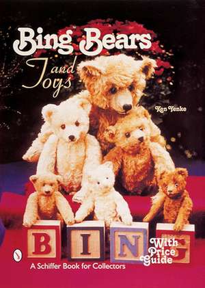 BingBears and Toys de Ken Yenke