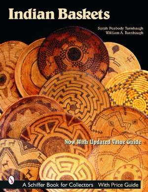 Indian Baskets de Sarah Peabody Turnbaugh